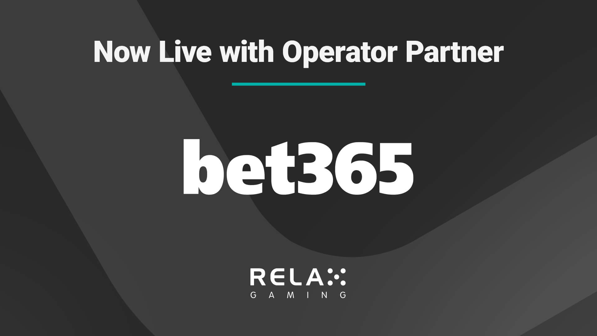 Relax Gaming anunță un nou parteneriat cu Bet365